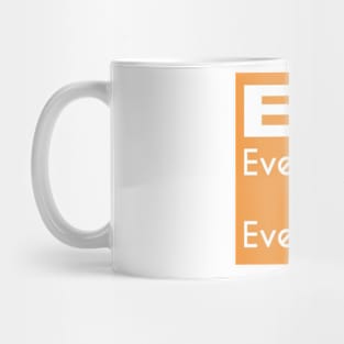 ELE - Everybody Love Everybody Mug